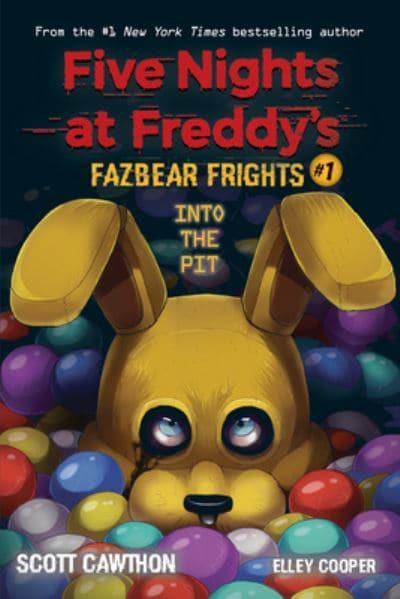Into the Pit:Fazbear Frights 1Five Nights at Freddy's