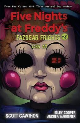 1:35 AM: Fazbear Frights #3Five Nights at Freddy's