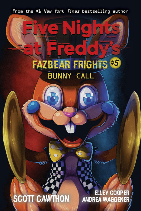 Bunny Call: Fazbear Frights #5Five Nights at Freddy's