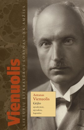 Grįžo. Apsakymai, apysakos, legendos