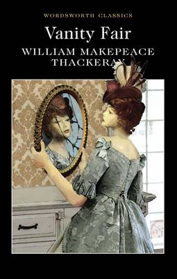 Vanity Fair William Makepeace Thackeray