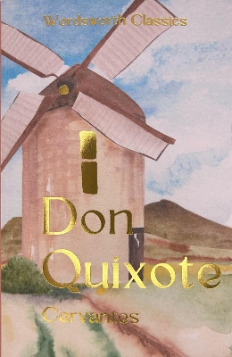 Don Quixote Miguel de Cervantes