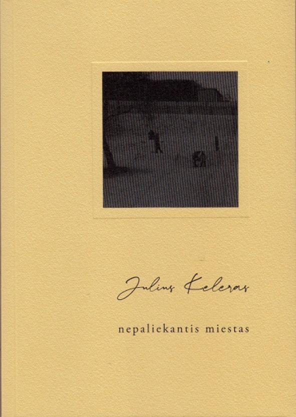 Nepaliekantis miestas