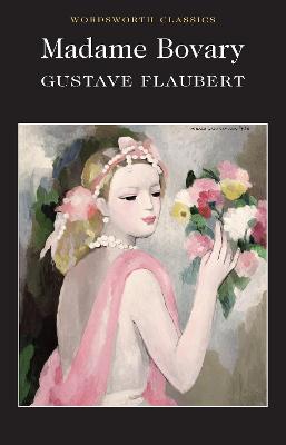 Madame Bovary Gustave Flaubert