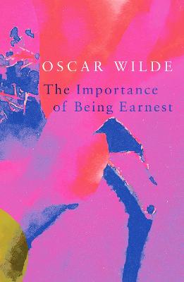 The Importance of Being Earnest