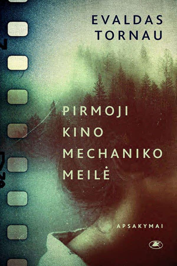 Pirmoji kino mechaniko meilė