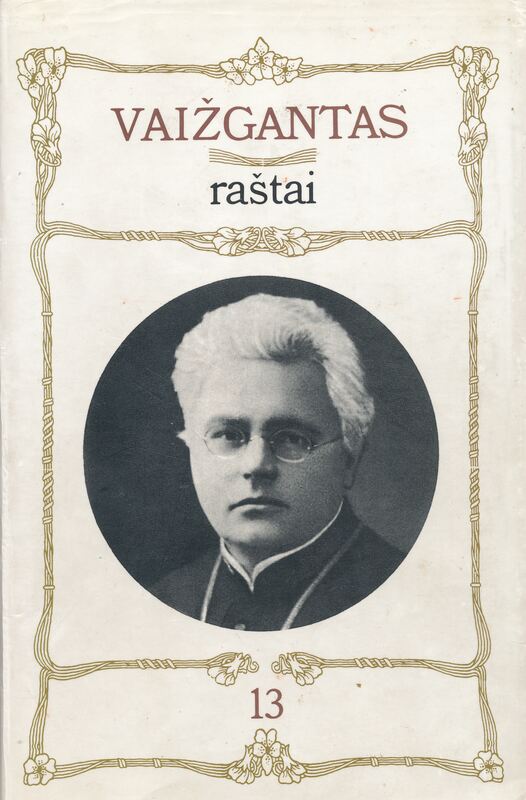 Vaižgantas Raštai 13t. Publicistika 1929-1933