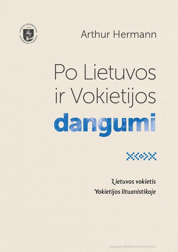 Po Lietuvos ir Vokietijos dangumi