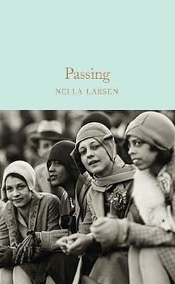 Passing  (Macmillan Collector's Library)
