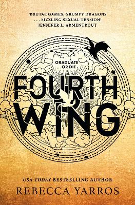 Fourth Wing Book 1 The Empyrean