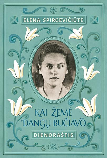 Kai žemė dangų bučiavo. Dienor aštis