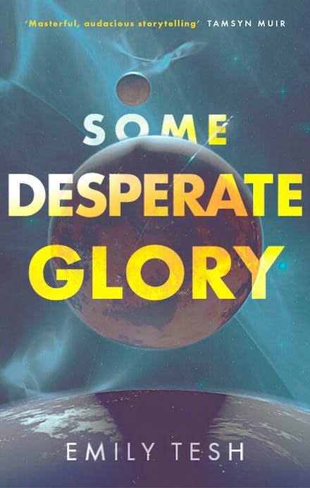 Some Desperate Glory