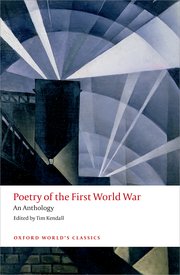 Poetry of the First World War; An Anthology