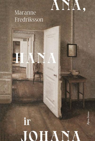 Ana, Hana, ir Johana