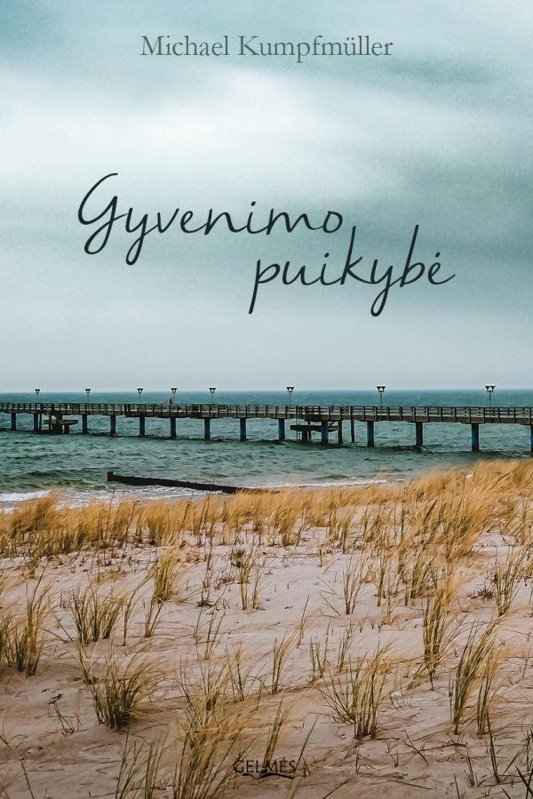 Gyvenimo puikybė