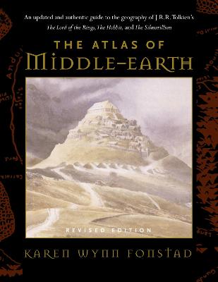 The Atlas of Middle Earth: The Geography of J. R. R. Tolkien