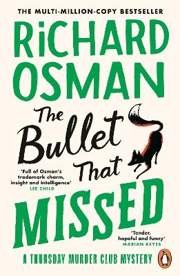 Bullet That Missed: (The Thursday Murder Club 3)