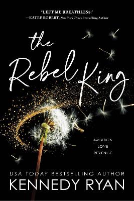 The Rebel King All The King's Men