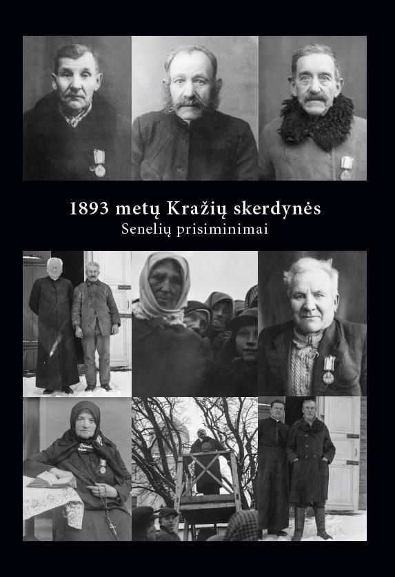 1893 metų Kražių skerdynės. Senelių prisiminimai