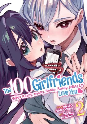 The 100 Girlfriends Who Really , Really, Really, Really Love