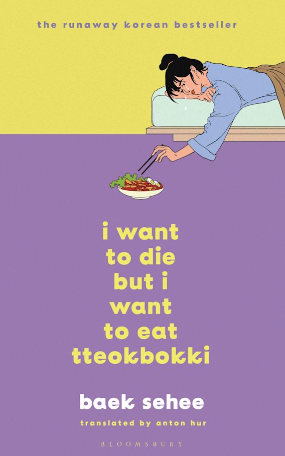 I Want to Die But I Want to Ea t Tteokbokki