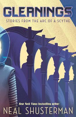 Gleanings Stories from the Arc of a Scythe