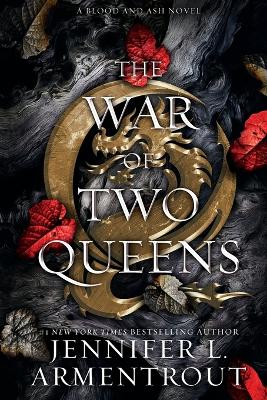 The War of Two Queens 4 Blood and Ash