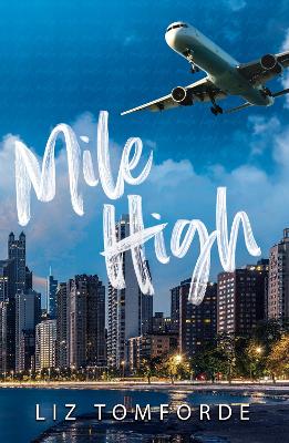 Mile High : Windy City Book 1