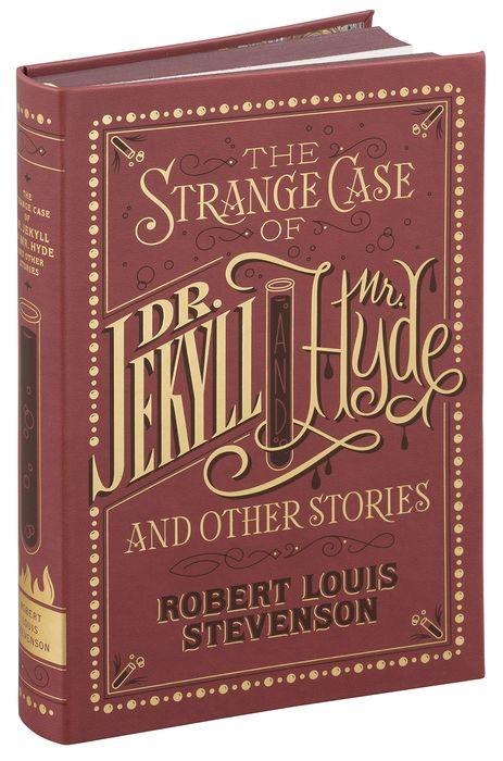 The Strange Case of Dr. Jekyll and Mr. Hyde and Other Stories (Barnes & Noble)