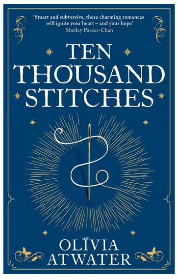 Ten Thousand Stitches: Regency Faerie Tales