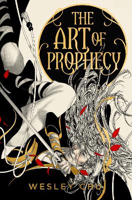 The Art of Prophecy Book 1 The War Arts Saga