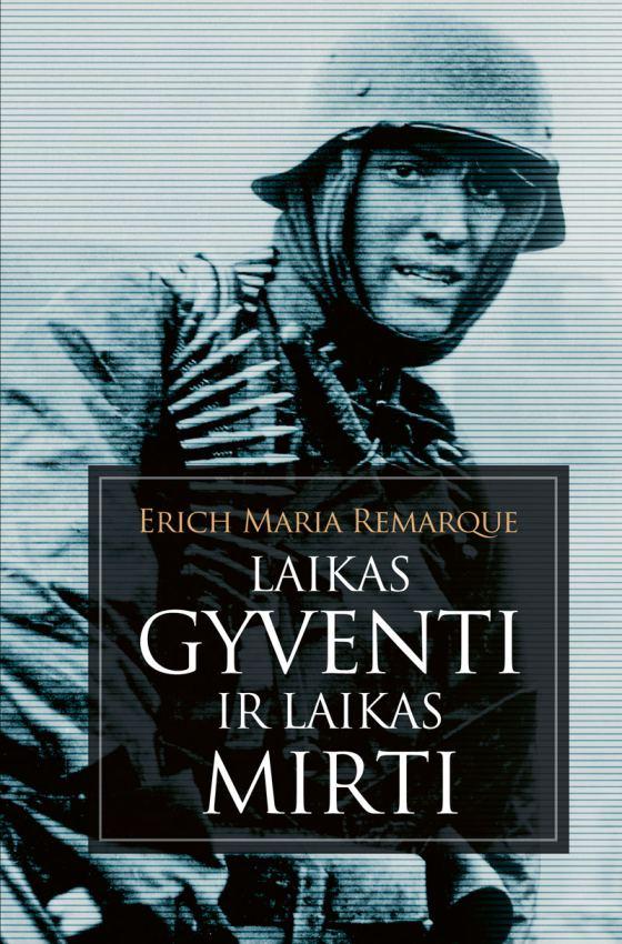 Laikas gyvenri ir laikas mirti