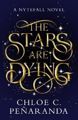The Stars are Dying Nytefall Trilogy 1