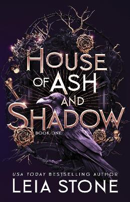 House of Ash and Shadow Book 1 Gilded City