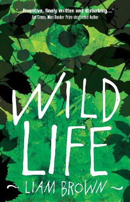 Wild Life: the dark instincts of masculinity