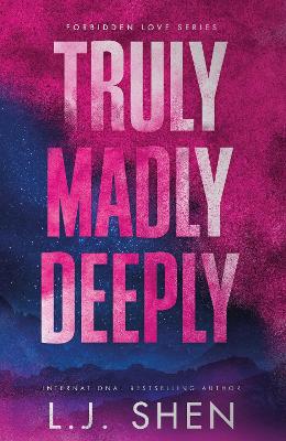 Truly Madly Deeply Forbidden Love Series
