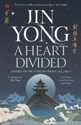 A Heart Divided 4 Legends of the Condor Heroes