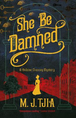 She Be Damned : A Heloise Chan cey Mystery