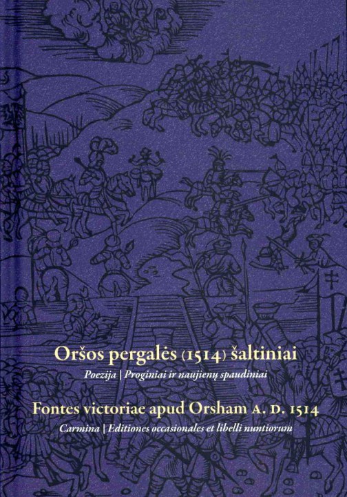 Oršos pergalės (1514) šaltiniai / Poezija, poezija, proginiai ir naujienų spaudiniai