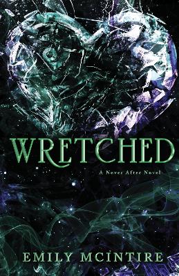 Wretched Book 3 Never After