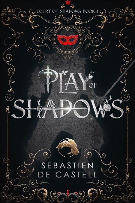 Play of Shadows Court of Shadows, Book 1