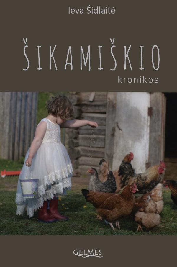 Šikamiškio kronikos Drąsa gyventi