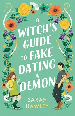 A Witch's Guide to Fake Dating a  Demon