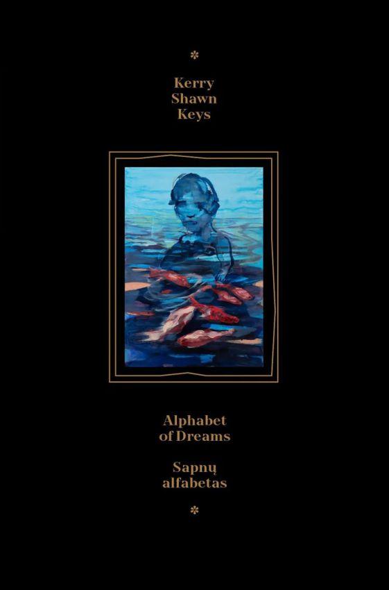 Alphabet of Dreams. Sapnų alfabetas