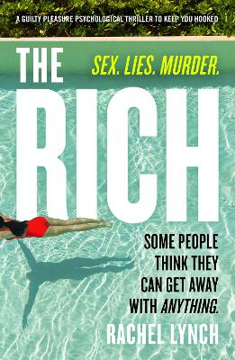 The Rich: Sex.Lies. Murder