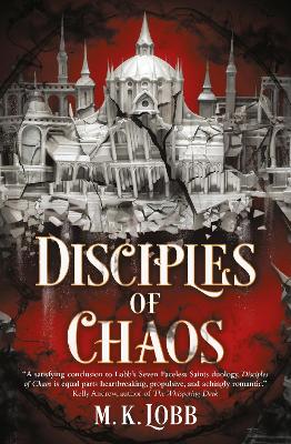 Disciples of Chaos: 2 (The Sev en Faceless Saints)