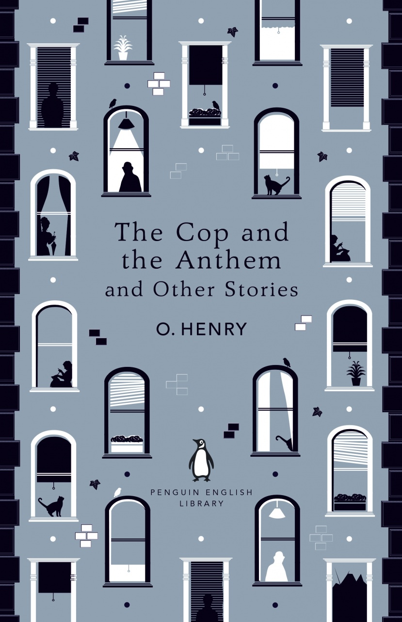 Cop and the Anthem and Other Stories