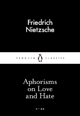 Aphorisms on Love and Hate (LBC)