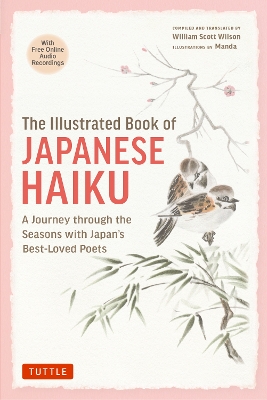 The Illustrated Book of Japane se Haiku