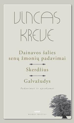 Dainavos šalies senų žmonių padavimai, Skerdžius, Galvažudys